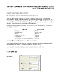 EPSON SCANNING TIPS and TROUBLESHOOTING GUIDE Epson Perfection 3170 Scanner