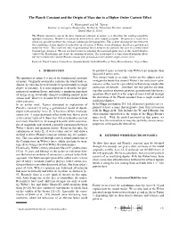 The Planck Constant and the Origin of Mass Due to a Higher Order Casimir Eﬀect