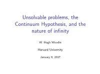 Unsolvable Problems, the Continuum Hypothesis, and the Nature of Infinity
