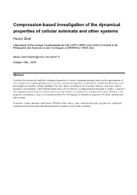 Compression-Based Investigation of the Dynamical Properties of Cellular Automata and Other Systems