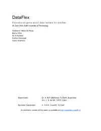 Dataflex Educational Game About Data Centers for Children 25 June 2020, Delft University of Technology