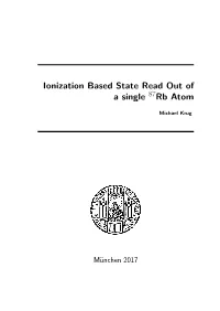 Ionization Based State Read out of a Single 87-Rb Atom