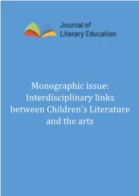 Monographic Issue: Interdisciplinary Links Between Children's Literature and the Arts