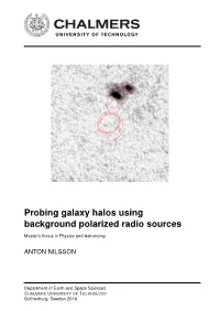 Probing Galaxy Halos Using Background Polarized Radio Sources