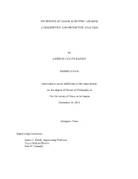 Recipients of Major Scientific Awards a Descriptive And