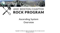 Ascending System