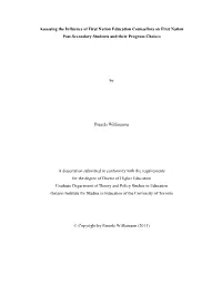 Assessing the Influence of First Nation Education Counsellors on First Nation Post-Secondary Students and Their Program Choices