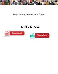 Boris Johnson Declared He Is Zionest
