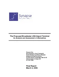 The Proposed Broadwater LNG Import Terminal an Analysis and Assessment of Alternatives