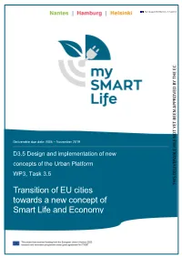 Transition of EU Cities Towards a New Concept of Smart Life and Economy D3.5 Design and Implementation of New Concepts of the Urban Platform Page 2