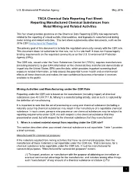 TSCA Chemical Data Reporting Fact Sheet: Reporting Manufactured Chemical Substances from Metal Mining and Related Activities