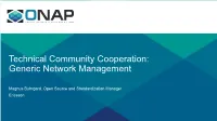 Ericsson Internal ONAP PROGRAM