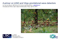 A Primer on LIGO and Virgo Gravitational Wave Detectors