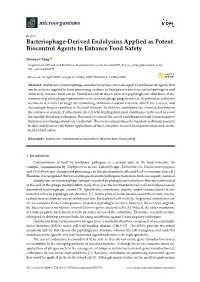 Bacteriophage-Derived Endolysins Applied As Potent Biocontrol Agents to Enhance Food Safety