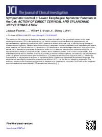 Sympathetic Control of Lower Esophageal Sphincter Function in the Cat: ACTION of DIRECT CERVICAL and SPLANCHNIC NERVE STIMULATION