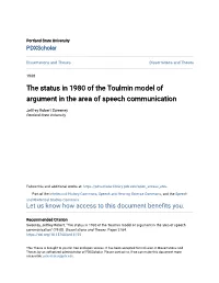 The Status in 1980 of the Toulmin Model of Argument in the Area of Speech Communication