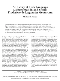 A History of Eyak Language Documentation and Study: Fredericæ De Laguna in Memoriam