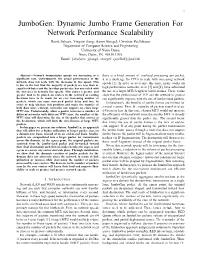 Dynamic Jumbo Frame Generation for Network Performance Scalability