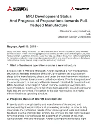MRJ Development Status and Progress of Preparations Towards Full- Fledged Manufacture