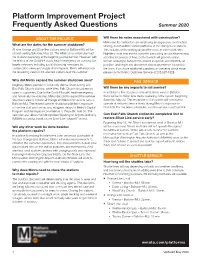 Platform Improvement Project Faqs