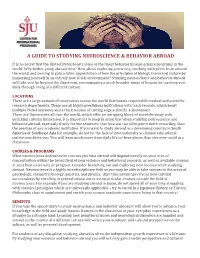 A Guide to Studying Neuroscience & Behavior