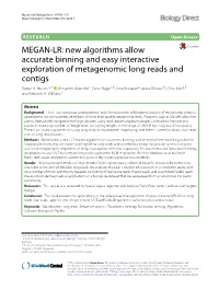 MEGAN-LR: New Algorithms Allow Accurate Binning and Easy Interactive Exploration of Metagenomic Long Reads and Contigs Daniel H