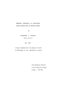 Numerical Simulation of Excavations Within Jointed Rock of Infinite Extent