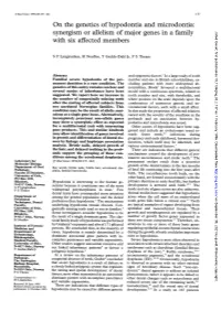 On the Genetics of Hypodontia and Microdontia: Synergism Or Allelism of Major Genes in a Family with Six Affected Members