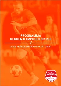 Programma Keuken Kampioen Divisie