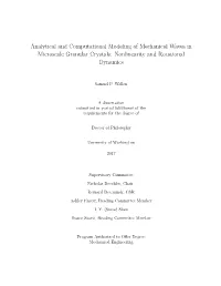 Analytical and Computational Modeling of Mechanical Waves in Microscale Granular Crystals: Nonlinearity and Rotational Dynamics