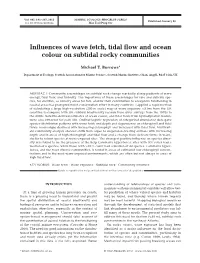 Influences of Wave Fetch, Tidal Flow and Ocean Colour on Subtidal Rocky Communities