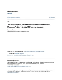 The Negativity Bias, Revisited: Evidence from Neuroscience Measures and an Individual Differences Approach