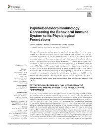 Connecting the Behavioral Immune System to Its Physiological Foundations