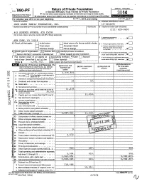 Form990-PF Or Section 4947(A)(1) Trust Treated As Private Foundation Do Not Enter Social Security Numbers on This Form As It May Be Made Public