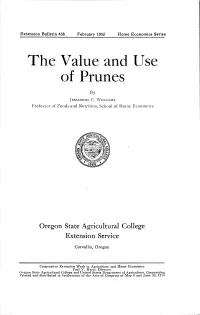 The Value and Use of Prunes