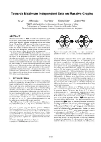 Towards Maximum Independent Sets on Massive Graphs
