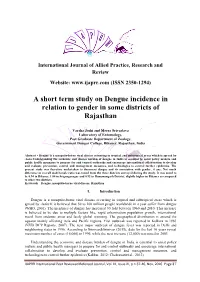 A Short Term Study on Dengue Incidence in Relation to Gender in Some Districts of Rajasthan