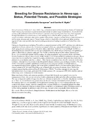 Breeding for Disease Resistance in Hevea Spp. - Status, Potential Threats, and Possible Strategies