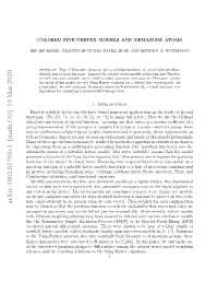 Colored Five-Vertex Models and Demazure Atoms