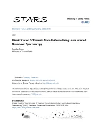 Discrimination of Forensic Trace Evidence Using Laser Induced Breakdown Spectroscopy