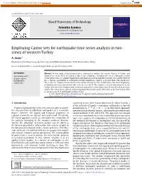 Employing Cantor Sets for Earthquake Time Series Analysis in Two Zones of Western Turkey