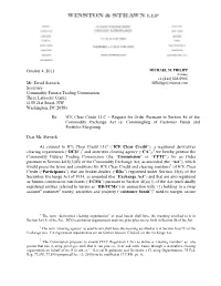 ICE Clear Credit LLC – Request for Order Pursuant to Section 4D of the Commodity Exchange Act Re: Commingling of Customer Funds and Portfolio Margining