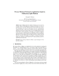 Process Mining of Enterprise Applications Based on Outsystems Agile Platform