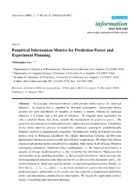 Empirical Information Metrics for Prediction Power and Experiment Planning