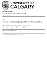 Intensive Treatment Program for Problem Gamblers