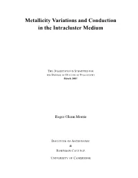 Metallicity Variations and Conduction in the Intracluster Medium
