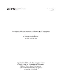 PROVISIONAL PEER-REVIEWED TOXICITY VALUES for P-ISOPROPYLTOLUENE (CASRN 99-87-6)