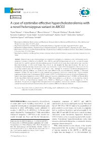 A Case of Ezetimibe-Effective Hypercholesterolemia with a Novel Heterozygous Variant in ABCG5