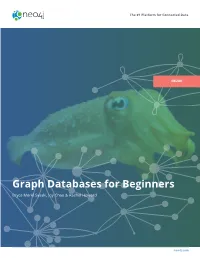 Graph Databases for Beginners Bryce Merkl Sasaki, Joy Chao & Rachel Howard