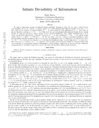 Infinite Divisibility of Information